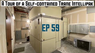 A Tour of a Trane Selfcontained Intellipak EP59 [upl. by Allanson]