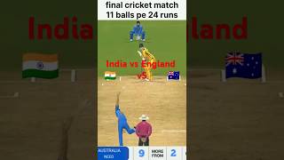 INDIA VS ENGLAND LIVE CRICKET TOURNAMENT ENGLAND NEED 24 RUNS IN 11 BALLS shorts [upl. by Toth]