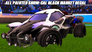 Showcasing All NEW Painted Black Market Decal ShowCal  Rocket League Showcase [upl. by Korey636]