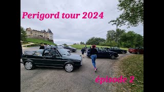 Perigord tour 2024  roadtrip en golf 1 cabriolet  episode 2 [upl. by Etteroma775]