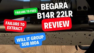 Begara B14R 22LR [upl. by Starkey]