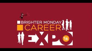 Brighter Monday Career Expo [upl. by Lach]