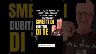 SMETTI FI DI DUBITARE DI TE‼️ore 1930 entra in chat autostima motivazione [upl. by Saundra]