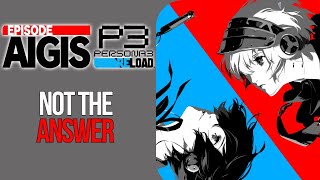 Is It Worth It  Persona 3 Reload Episode Aigis The Answer Review [upl. by Nilyaj]