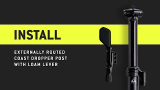 PNW Components How to Install External Coast Dropper Post and Loam Lever [upl. by Htebazile]