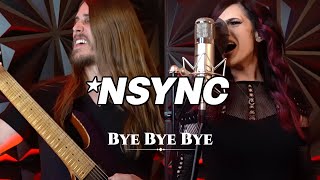 NSYNC  Bye Bye Bye From Deadpool and Wolverine OfficialNSYNC METAL Version by Lyric Noel [upl. by Purington591]