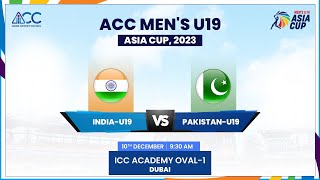 India vs Pakistan  Match 5  ACC Mens U19 Asia Cup 2023 [upl. by Nagek]