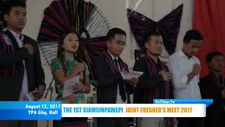 The 1st Siamsinpawlpi Joint Freshers Meet 2017 [upl. by Gottfried]