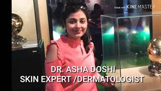 Meet the skin expert DrAsha Doshi skin pigmentation solution answers to your questions [upl. by Brogle]