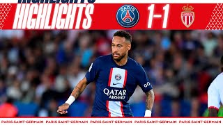 HIGHLIGHTS  PSG 11 Monaco  NEYMAR JR ⚽️ [upl. by Lat]