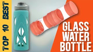 10 best Glass Water Bottle [upl. by Flavia]