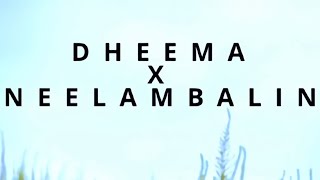 DHEEMAA X NEELAMBALIN  COVER SONG  SHINAZ USMAN [upl. by Nesahc]