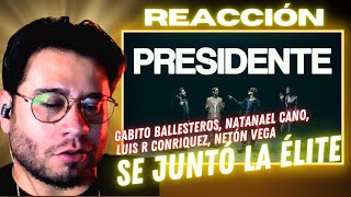 REACCION a PRESIDENTE  Gabito Ballesteros Natanael Cano Luis R Conriquez Netón Vega [upl. by Anrev97]