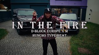 FREE D Block Europe x M Huncho Type Beat  quotIn The Firequot [upl. by Eelyek720]