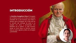 CARTA ENCÍCLICA EVANGELIUM VITAE DEL SUMO PONTÍFICE JUAN PABLO II [upl. by Yema]