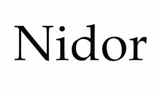 How to Pronounce Nidor [upl. by Booth]