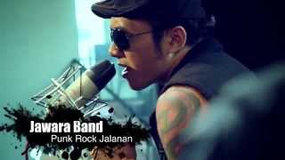 JAWARA BAND  Punk Rock Jalanan [upl. by Brodench713]