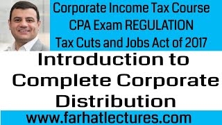 Introduction to Complete Corporate Liquidation Corporate Income Tax Course CPA Exam REG [upl. by Erny704]