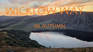 The Wicklow Way in autumn 2024 [upl. by Aihsenad]