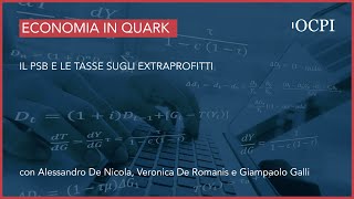 L’Economia in Quark – Il PSB e le tasse sugli extraprofitti [upl. by Edasalof]