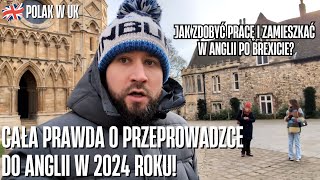 Jak przyjechać do Anglii w 2024 PRAWDA o której nikt nie mówi  polacywuk [upl. by Rehpotsirhc949]