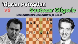 Tactical Mastery Tigran Petrosian vs Svetozar Gligoric  RovinjZagreb 1970  Kings Indian Defense [upl. by Einor457]