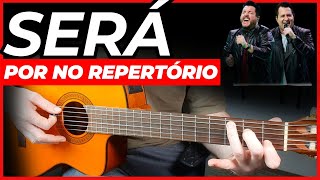 Como tocar  Bruno amp Marrone  Será  AULA DE VIOLÃO 🎸 [upl. by Noislla]