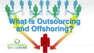 What is Outsourcing and Offshoring [upl. by Remark286]