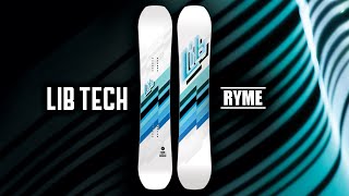 20232024 RYME  LIB TECH SNOWBOARD [upl. by Wordoow]