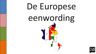 10 de Europese eenwording [upl. by Barbee64]