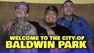 Welcome To The City Of Baldwin Park  Lefty GunPlay Take Us Through His City [upl. by Willard]