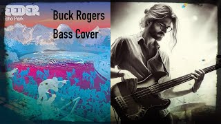 Buck Rogers  Bass Cover [upl. by Eiramaliehs]