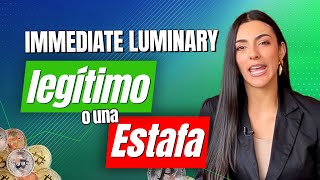 Immediate Luminary ¿Plataforma Legítima o Estafa⚠️ Immediate Luminary Opiniones y Análisis [upl. by Sweyn955]