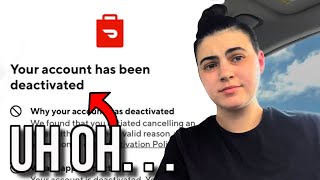 How To NOT Get Deactivated on Doordash You May Not Know [upl. by Jaehne]