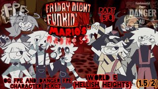 Danger FPE amp FPE React Fnf Mario Madness V2  152  58  Hellish Heights  GN Edition [upl. by Natsyrt]