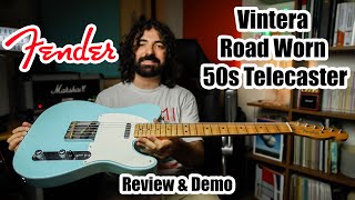 Fender Vintera 50s Road Worn Telecaster  Review amp Demo [upl. by Raynata568]