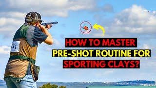 Mastering the Art of Clay Shooting With A PreShot Routine [upl. by Aimar606]