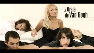 la oreja de van gogh dime donde has ido [upl. by Seraphim]