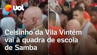 Rival de BeiraMar quem é Celsinho da Vila Vintém com cordão de ouro em escola de samba [upl. by Emily223]