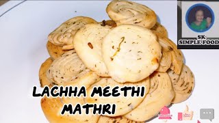 Lachha Methi Mathri ❗Tea Time Snacks ❗Part Walai Methi Mathi [upl. by Merce]