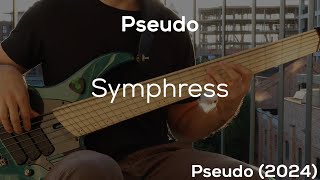 Pseudo  Symphress HD Bass Cover [upl. by Twila]