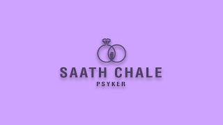 SAATH CHALE  OFFICIAL VIDEO  PSYKER  HINDI RAP 2022  LATEST HINDI RAP [upl. by Nyleda456]