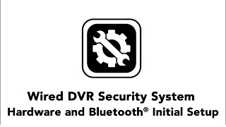 Hardware Setup and Bluetooth® Configuration for Bluetooth® Enabled DVRs [upl. by Inoj]