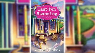 Last Pen Standing by Vivian Conroy Stationery Shop Mystery 1  Cozy Mysteries Audiobook [upl. by Gnouv494]