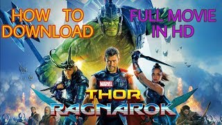 HOW TO DOWNLOAD THOR RAGNAROK FULL MOVIE Hindi Dubbed IN HD QUALITY 480P or 720P [upl. by Yesnik799]