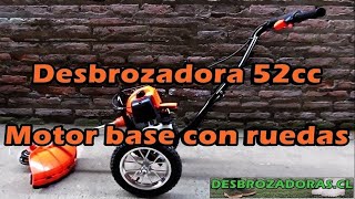 Desbrozadora con ruedas motor 52cc 2T CHILE [upl. by Aliahs762]