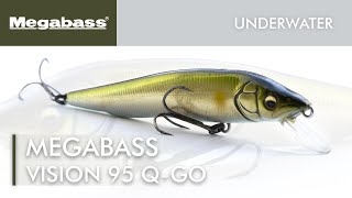 Megabass Vision 95QGO SP  Underwater Lure Action [upl. by Enirehtahc947]