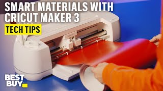 Cutting Smart Materials with the Cricut Maker 3 Smart Cutting Machine – Tech Tips from Best Buy [upl. by Ramgad]