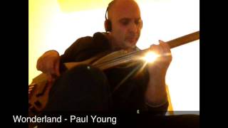 Paul Young  Wonderland [upl. by Maxie]