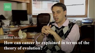 Cancer as an Evolutionary Process  Leonid Mirny [upl. by Bainbridge686]